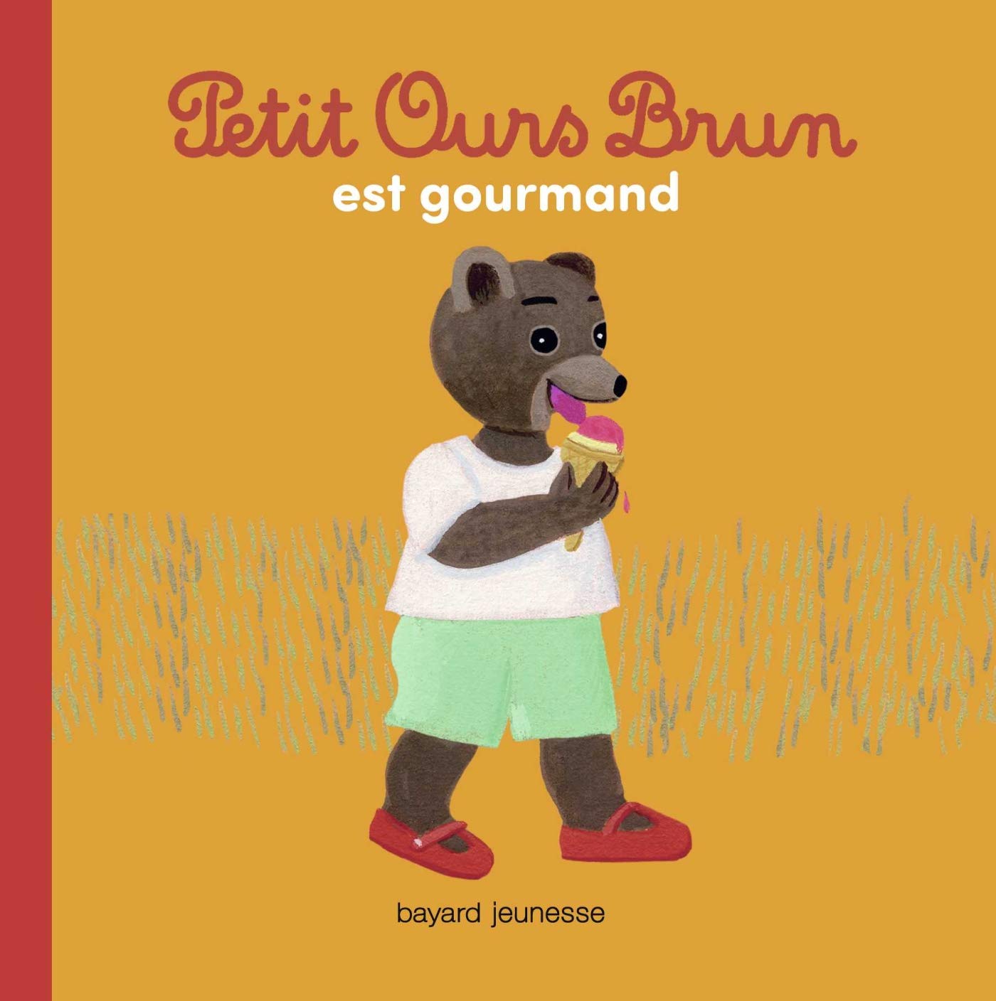 Petit Ours Brun est gourmand 9782747064576