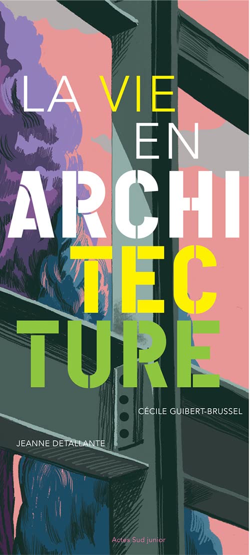 La vie en architecture 9782330075606