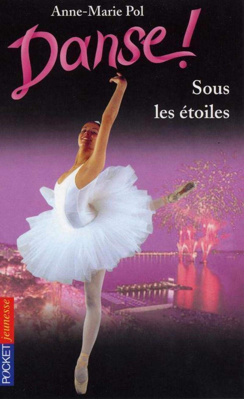 Danse, tome 24 : Sous les étoiles 9782266115599