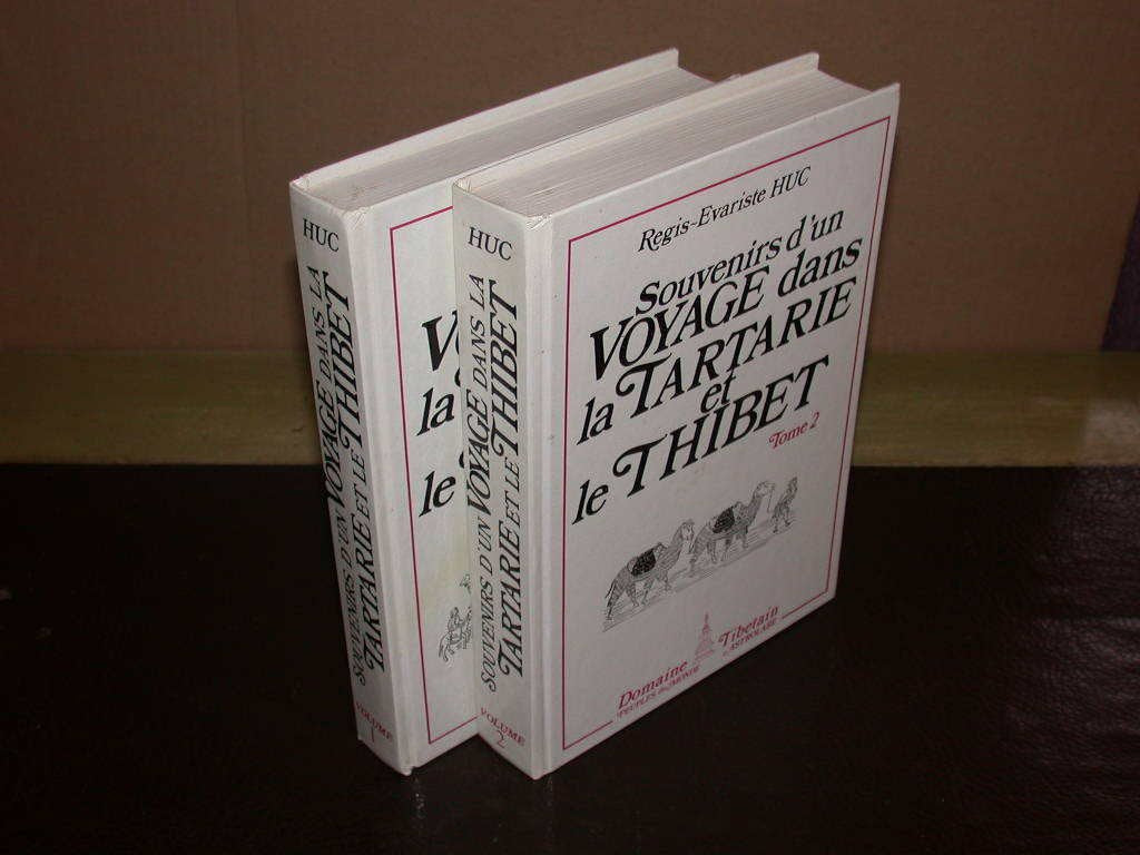 Souvenirs d'un voyage dans la Tartarie et le Thibet (Tome 2) 9782862300160