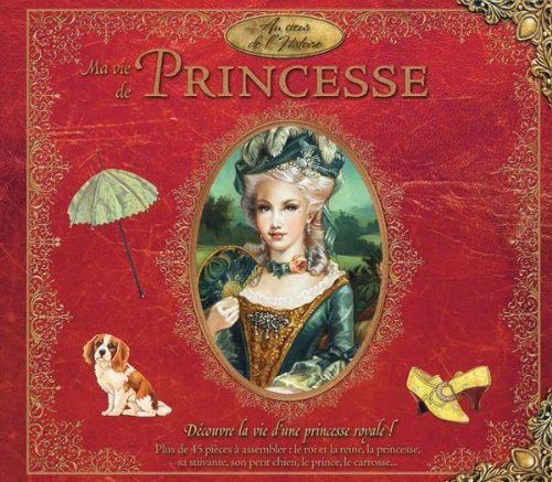 Ma vie de Princesse 9782218928239