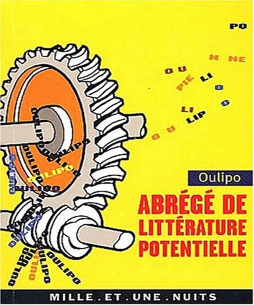 Abrégé de littérature potentielle 9782842056476