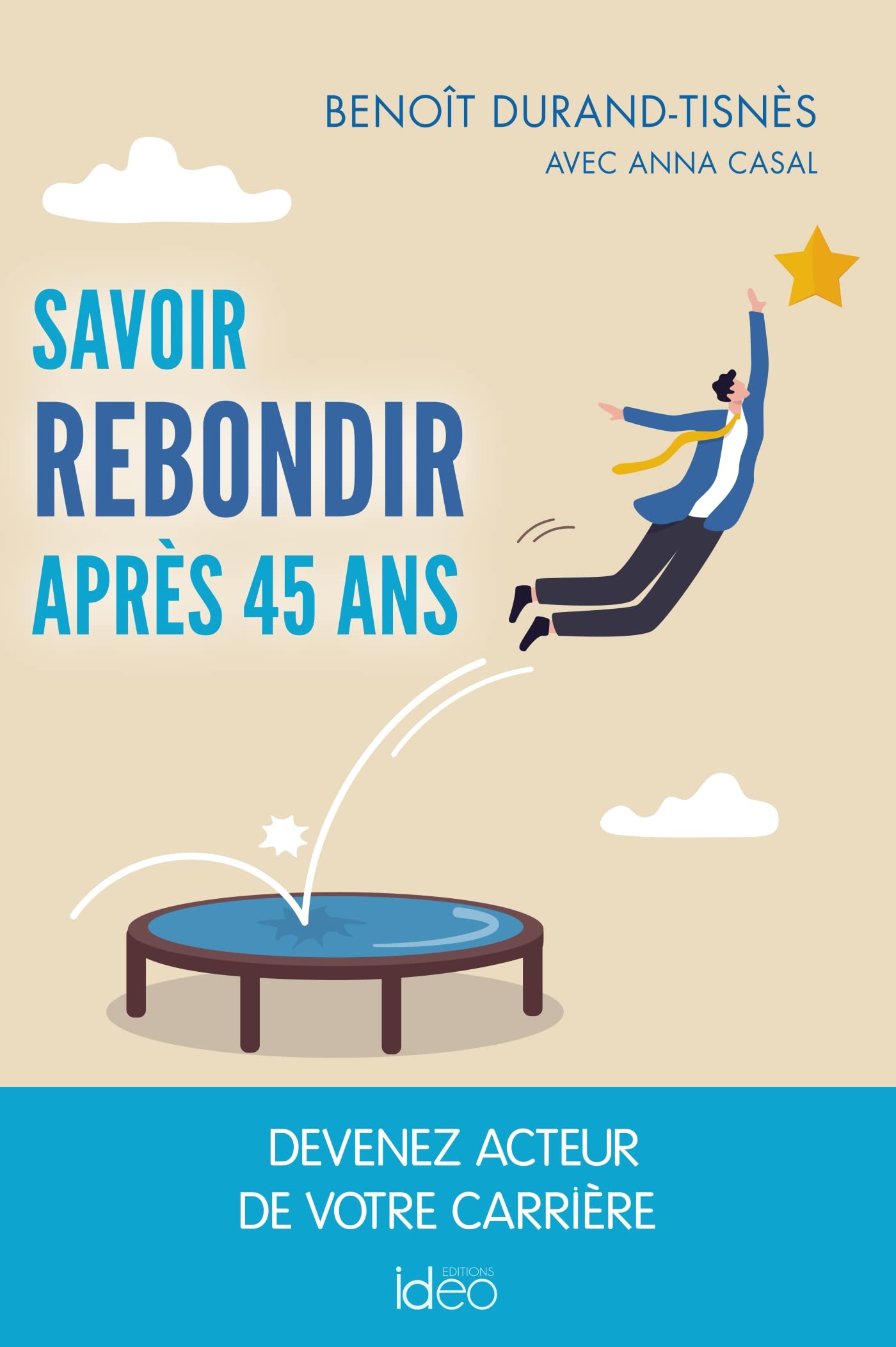Savoir rebondir après 45 ans 9782824620886