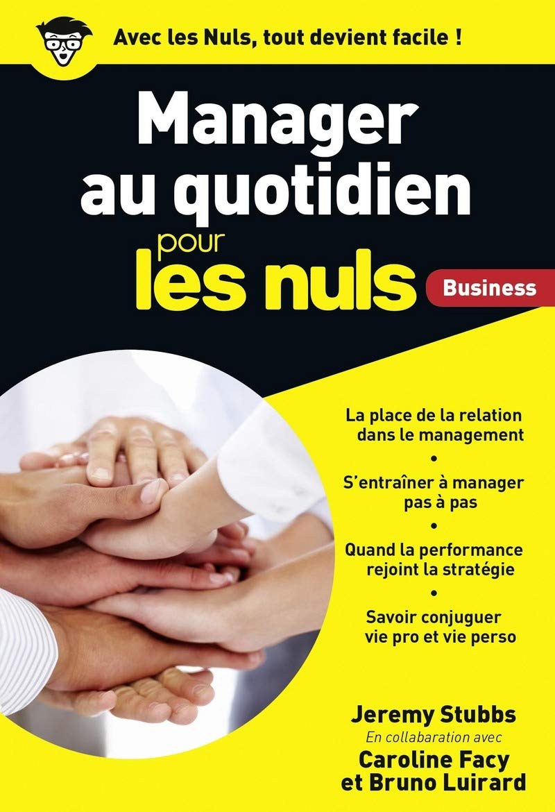 Manager au quotidien poche pour les Nuls Business 9782754075831
