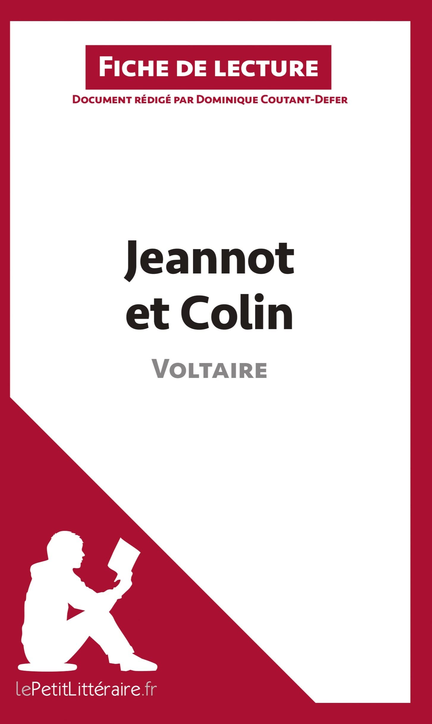 Jeannot et Colin de Voltaire (Fiche de lecture): Analyse complète et résumé détaillé de l'oeuvre 9782806230928