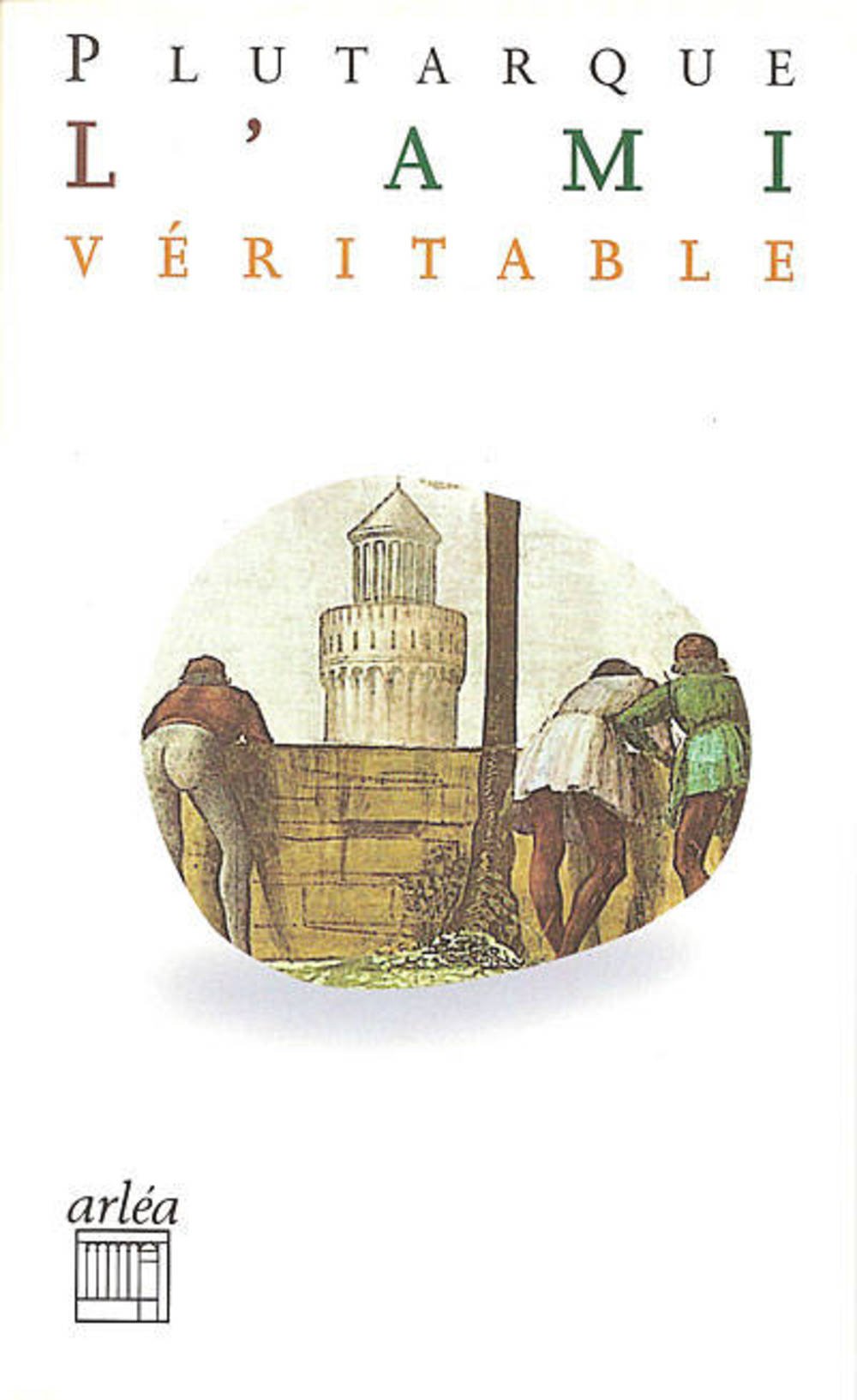 L'Ami véritable 9782869594470