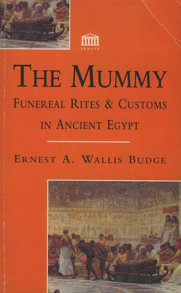 The Mummy, The: A History of the Extraordinary Practices of Ancient Egypt 9781859580714