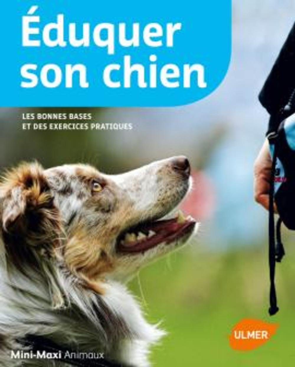 Eduquer son chien 9782841389575