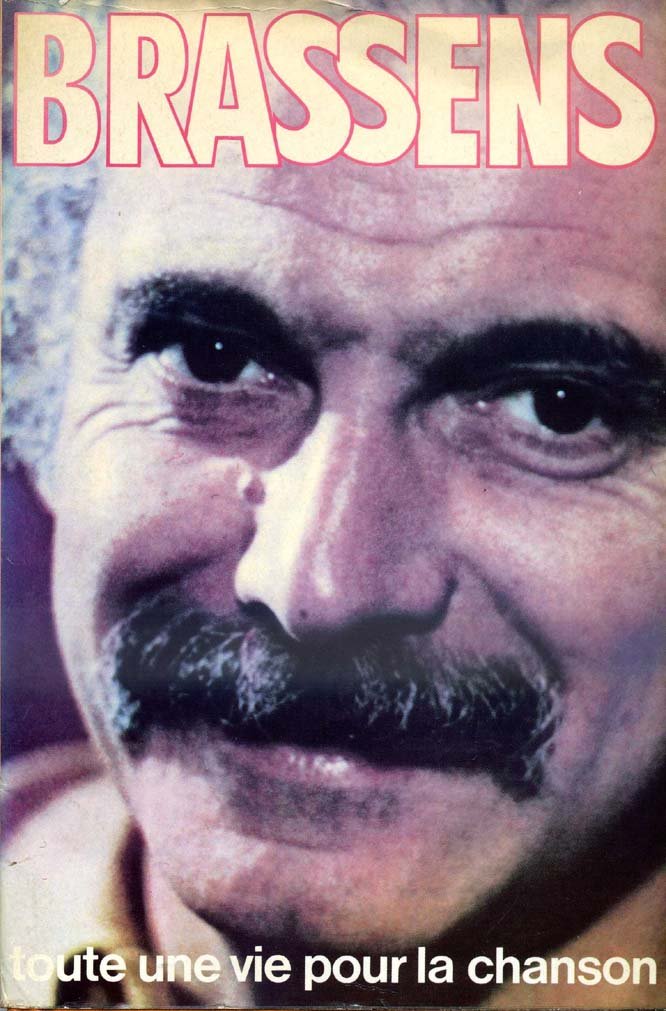 André Sève interroge Brassens : Toute une vie pour la chanson (Les Interviews) 9782227320031