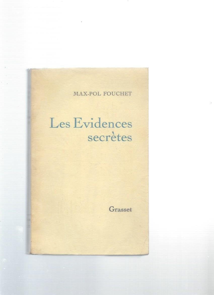 Les évidences secrètes 