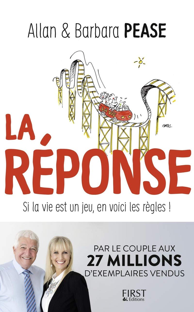 La Réponse: Ce que vous attendez de la vie, comment l'obtenir 9782412017135