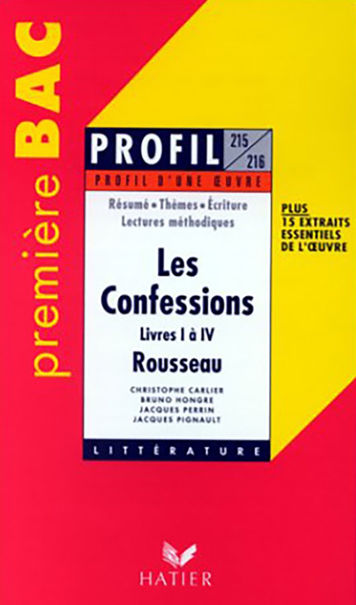 Profil d'une oeuvre : Les confessions, Rousseau : livres I à IV 9782218719288