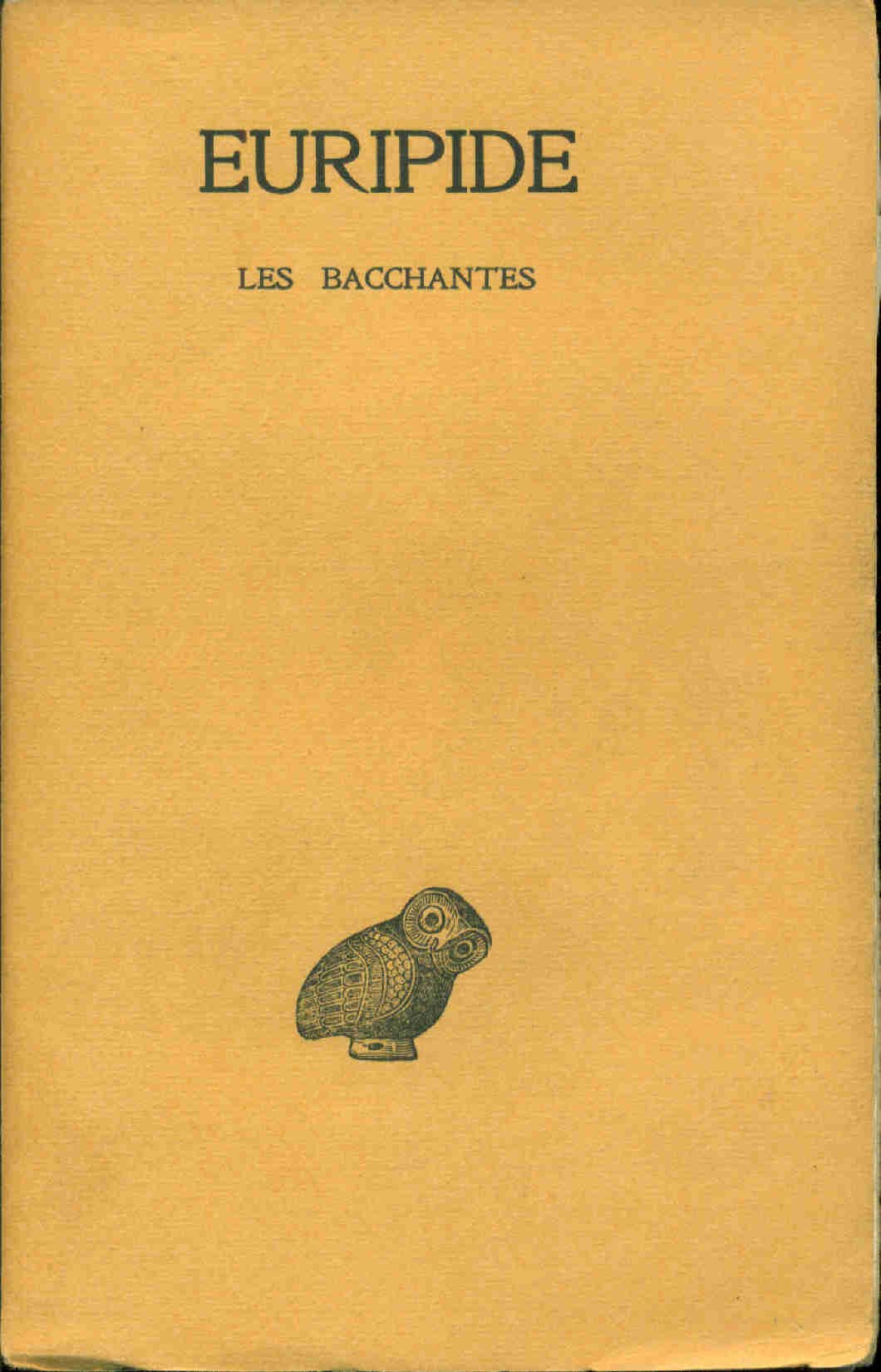 Les Bacchantes 9782869432994