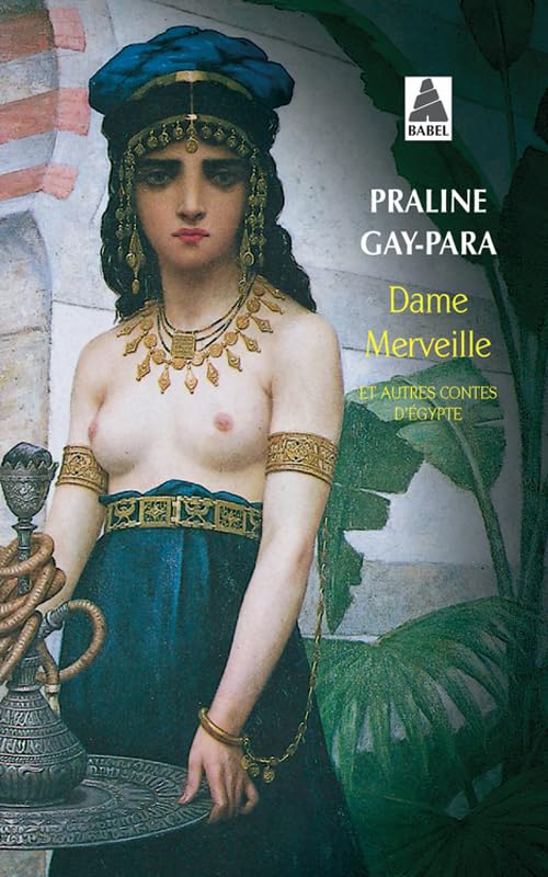 Dame merveille et autres contes d'Égypte 9782742717675