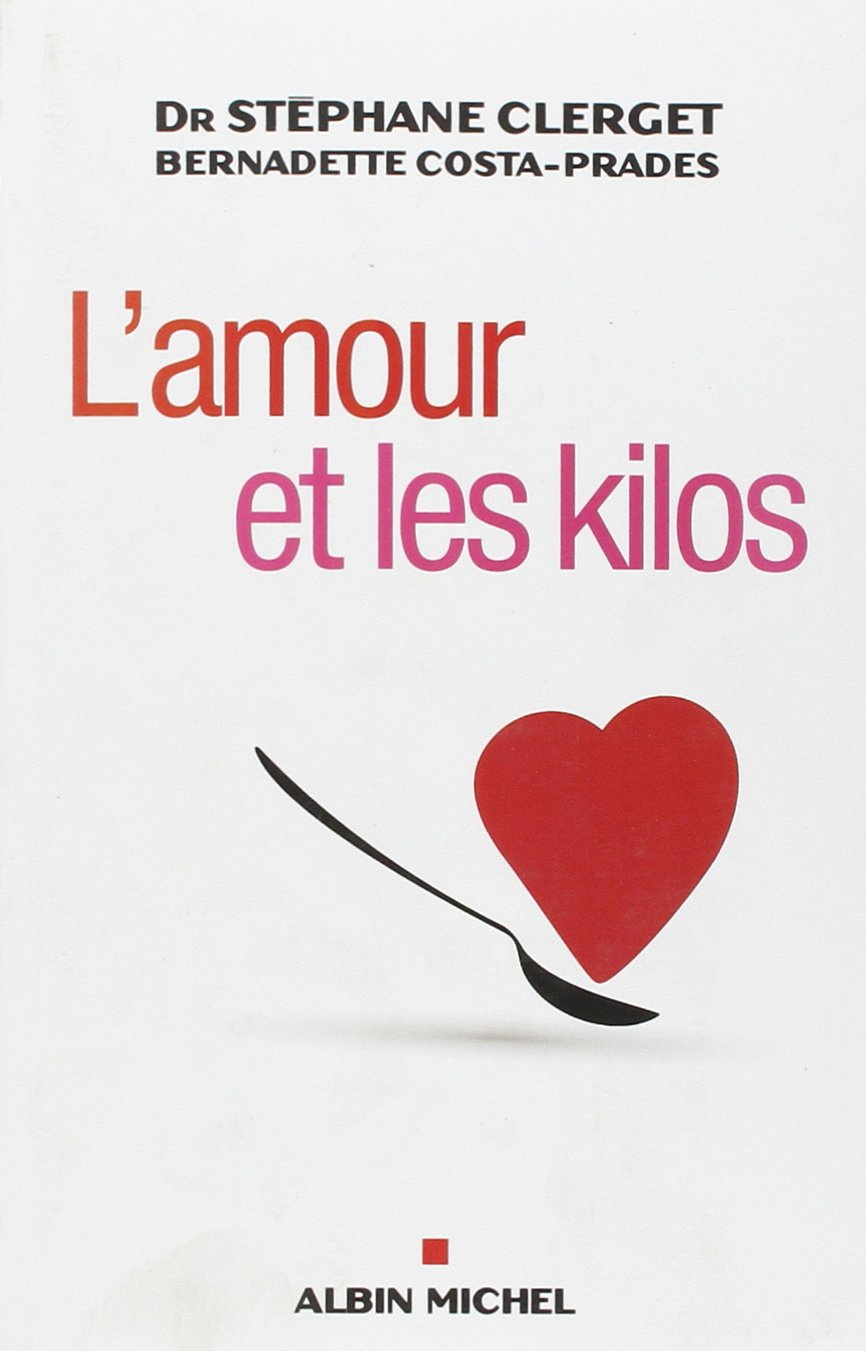 L'Amour et les kilos 9782226230874