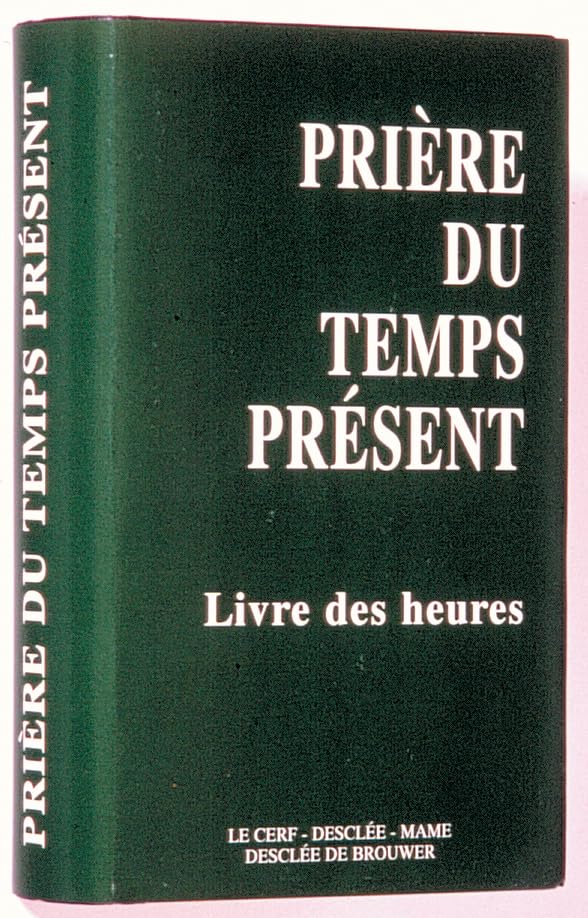 Prière du temps present - petit format vert relié 9782718907185