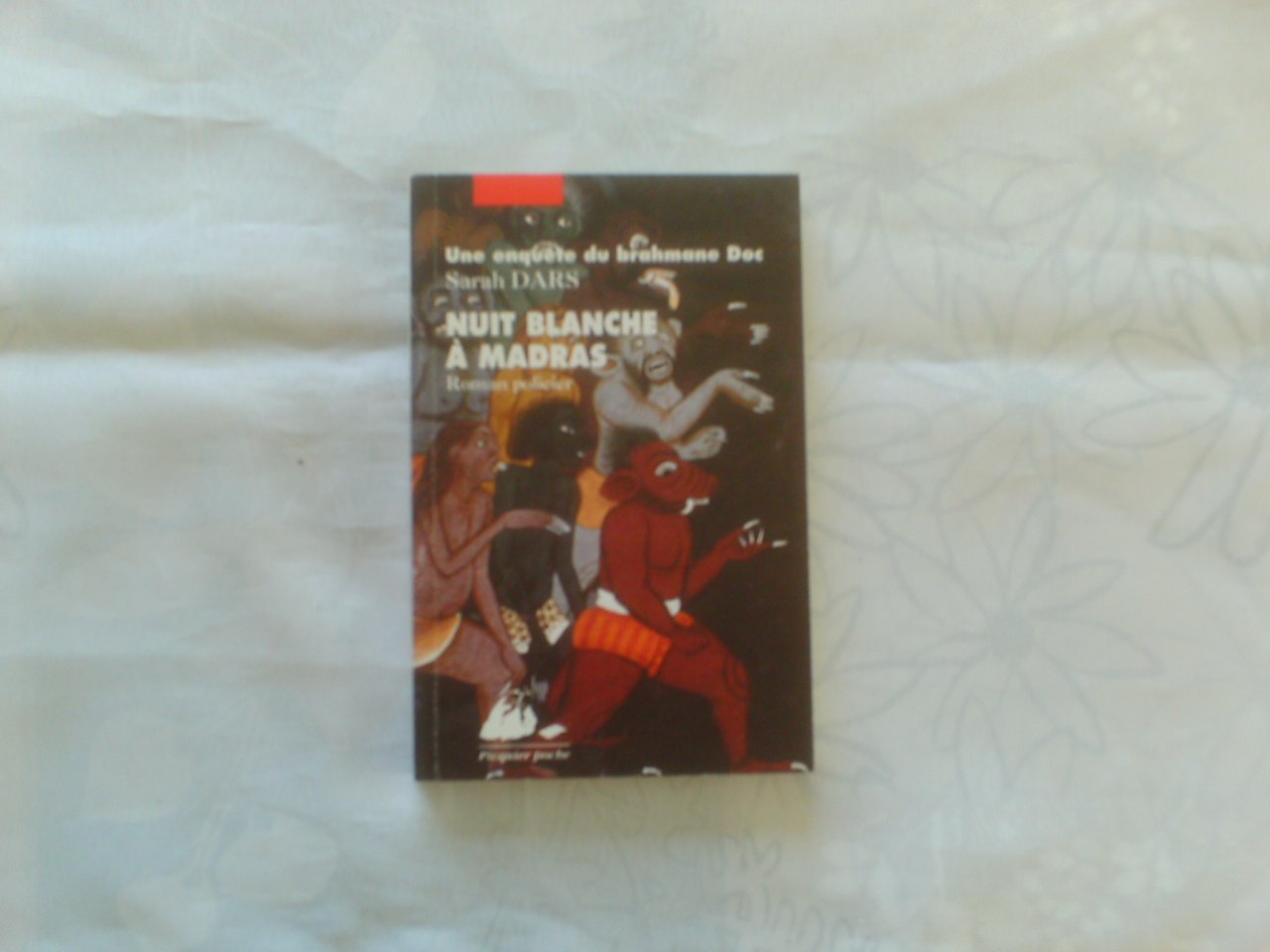 Nuit blanche à Madras: Roman policier 9782877304764