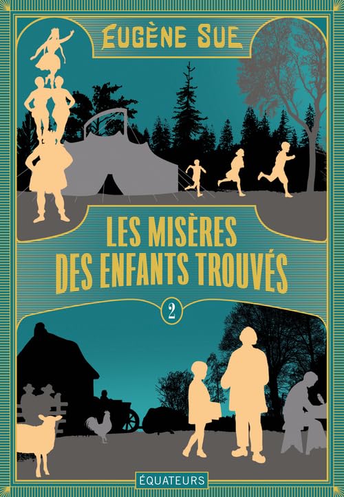 Les Misères des enfants trouvés: Tome 2 9782382846209