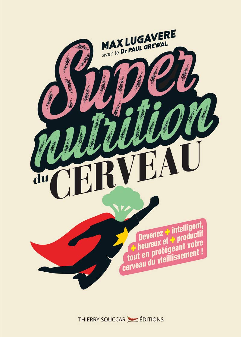 Supernutrition du cerveau 9782365493710