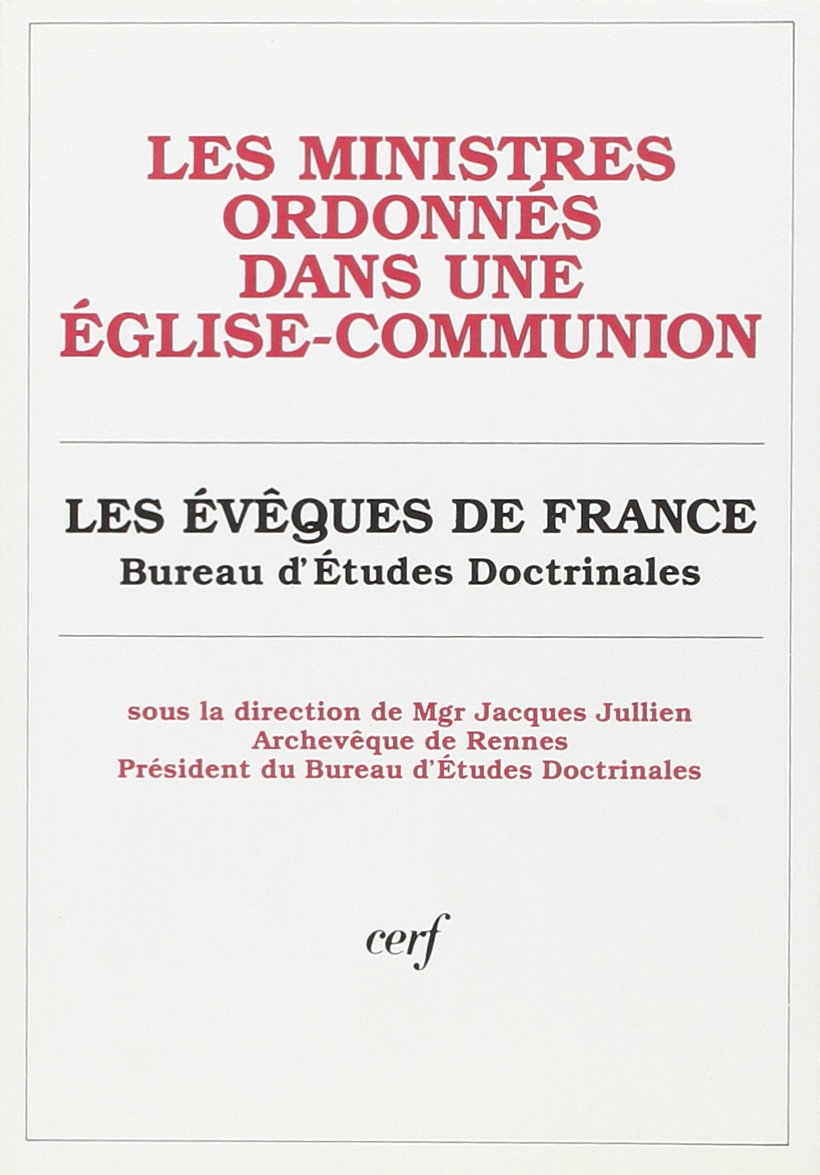 Les Ministres ordonnés dans une Église-communion 9782204048354