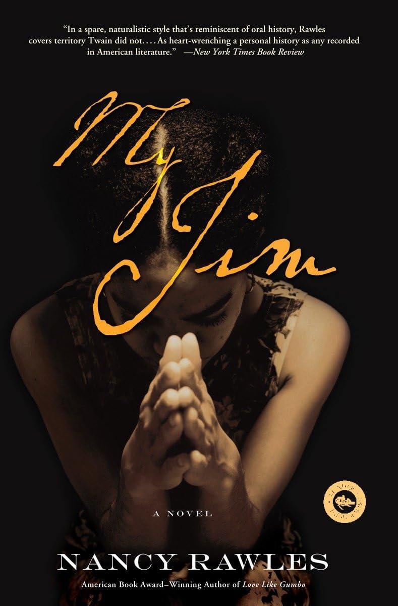 My Jim: A Novel 9781400054015