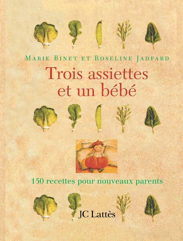 Trois assiettes et un bébé 9782709627580