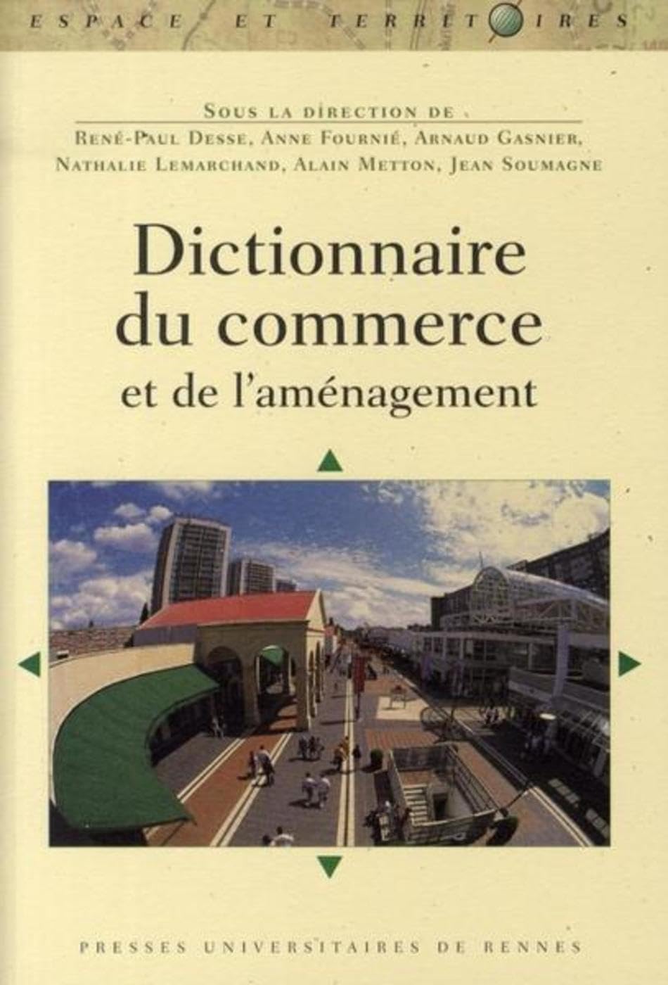 DICTIONNAIRE DU COMMERCE ET DE L AMENAGEMENT 9782753506848