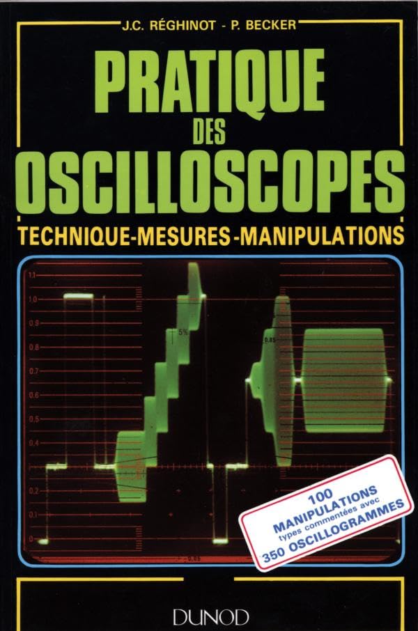 Pratique des oscilloscopes 9782100029044