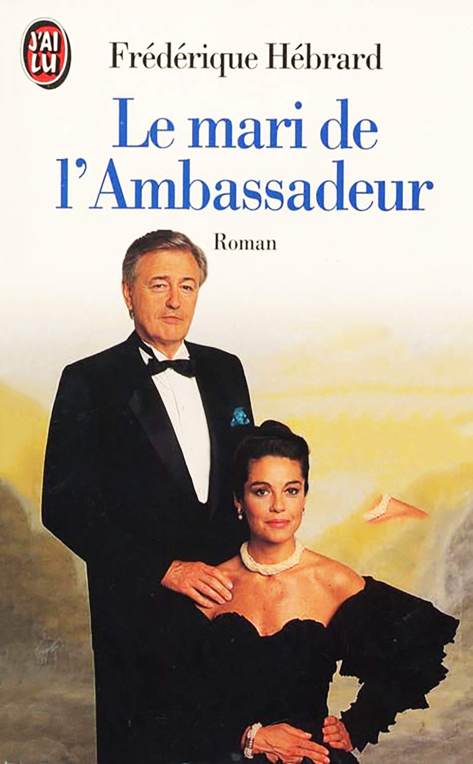 Le Mari de l'ambassadeur 9782290030998