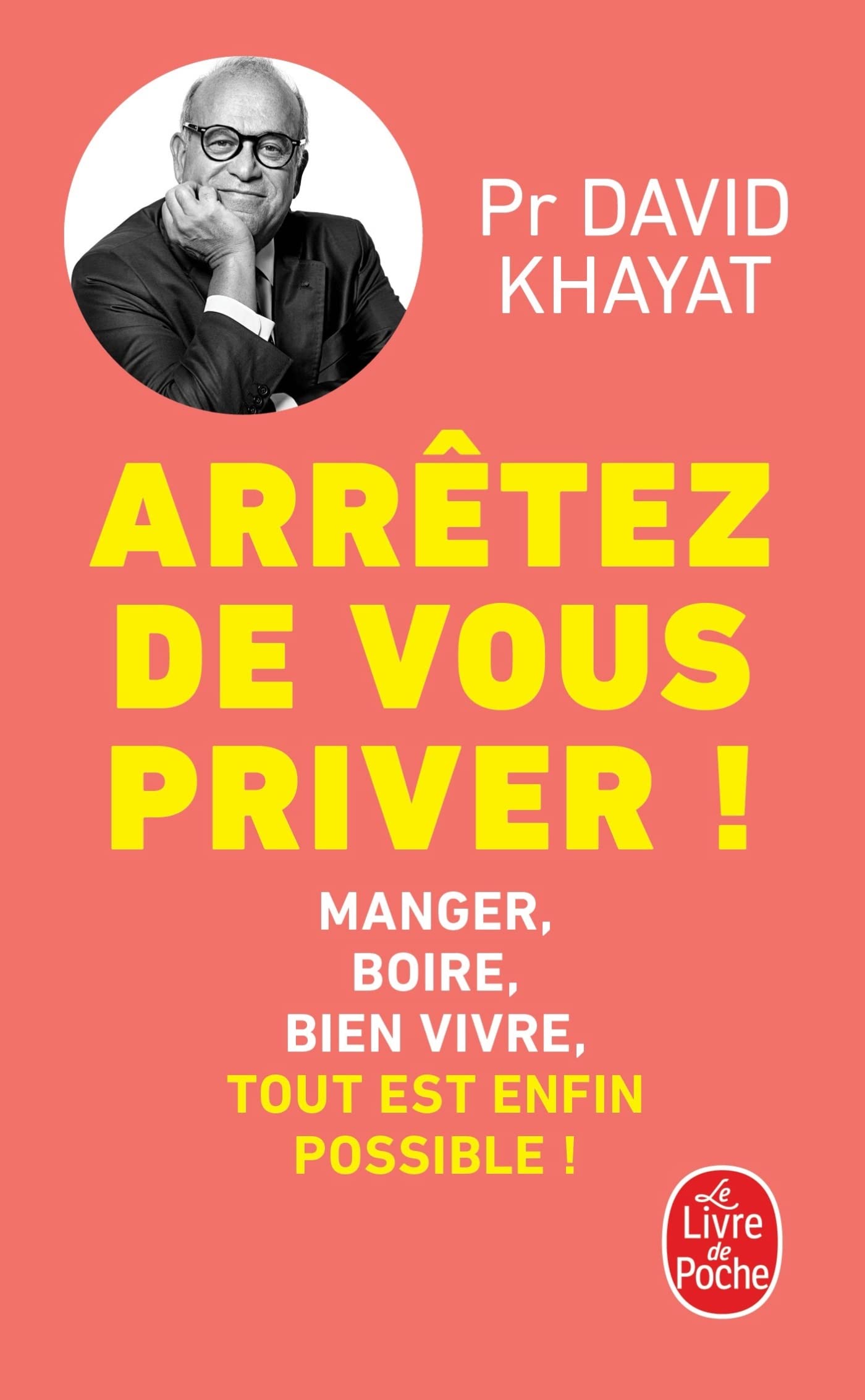 Arrêtez de vous priver ! 9782253238553