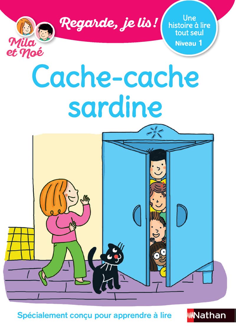 Regarde, je lis avec Noé et Mila - Lecture CP Niveau 1 - Cache-cache sardine 9782091935072