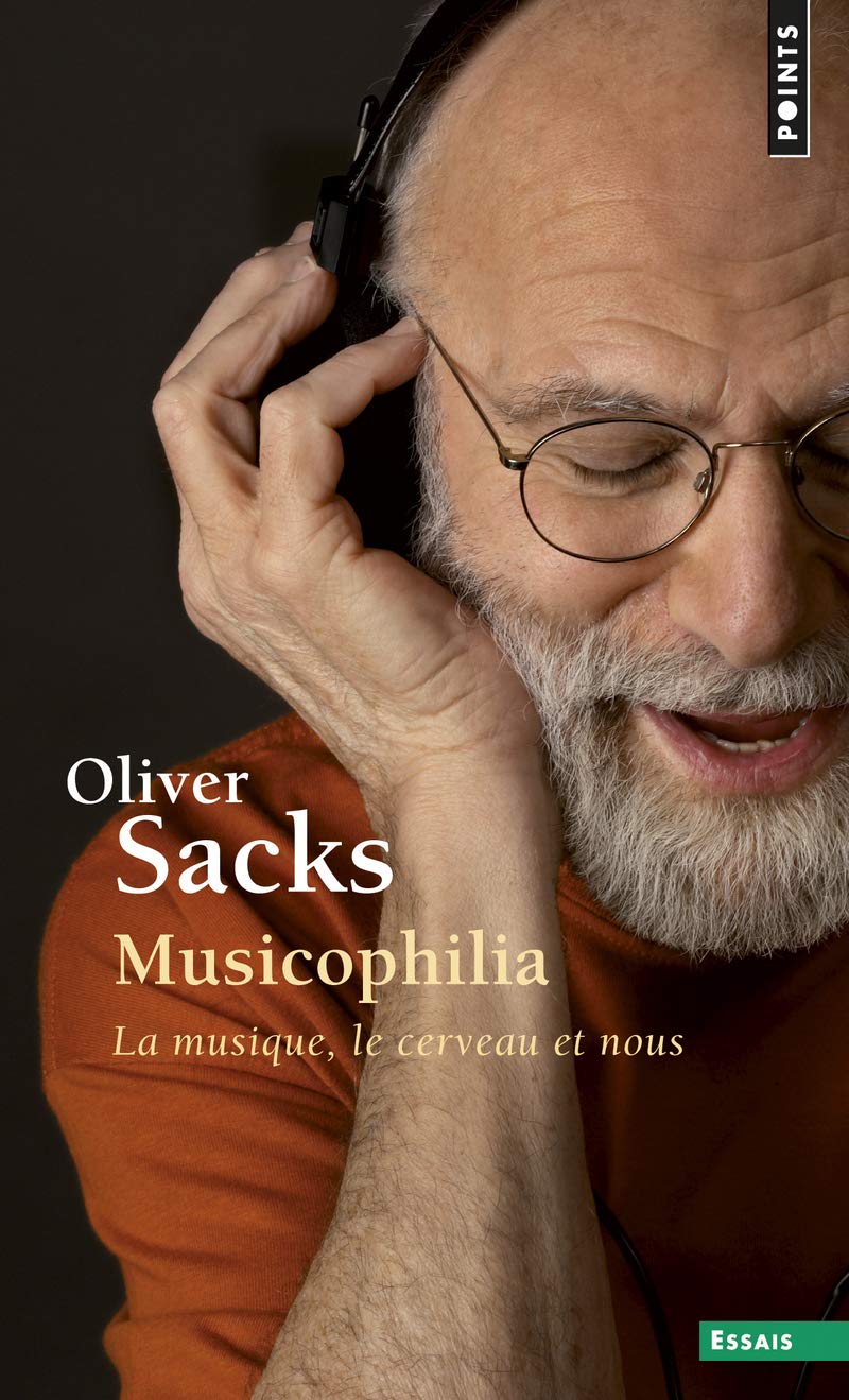 Musicophilia: La musique, le cerveau et nous 9782757841907