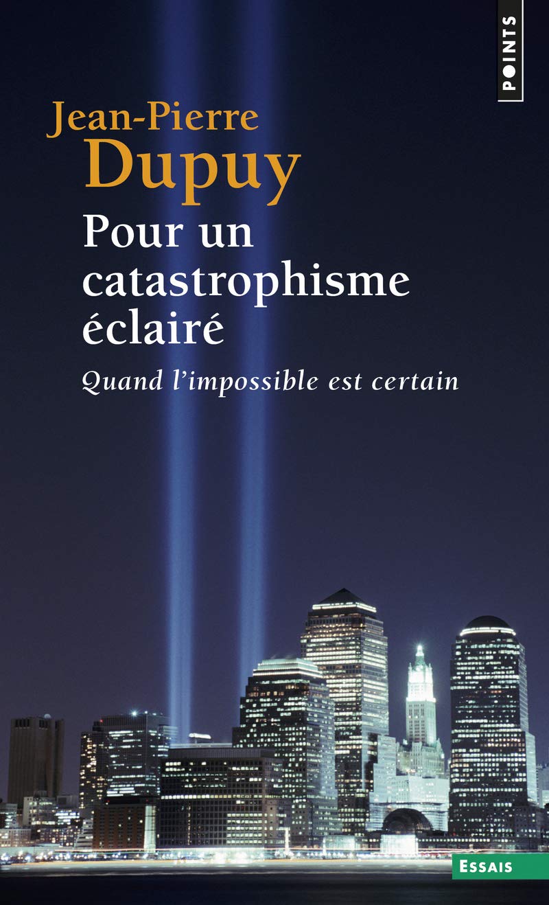 Pour un catastrophisme éclairé 9782020660464
