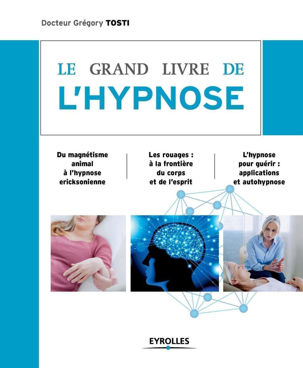 Le grand livre de l'hypnose 9782212559040