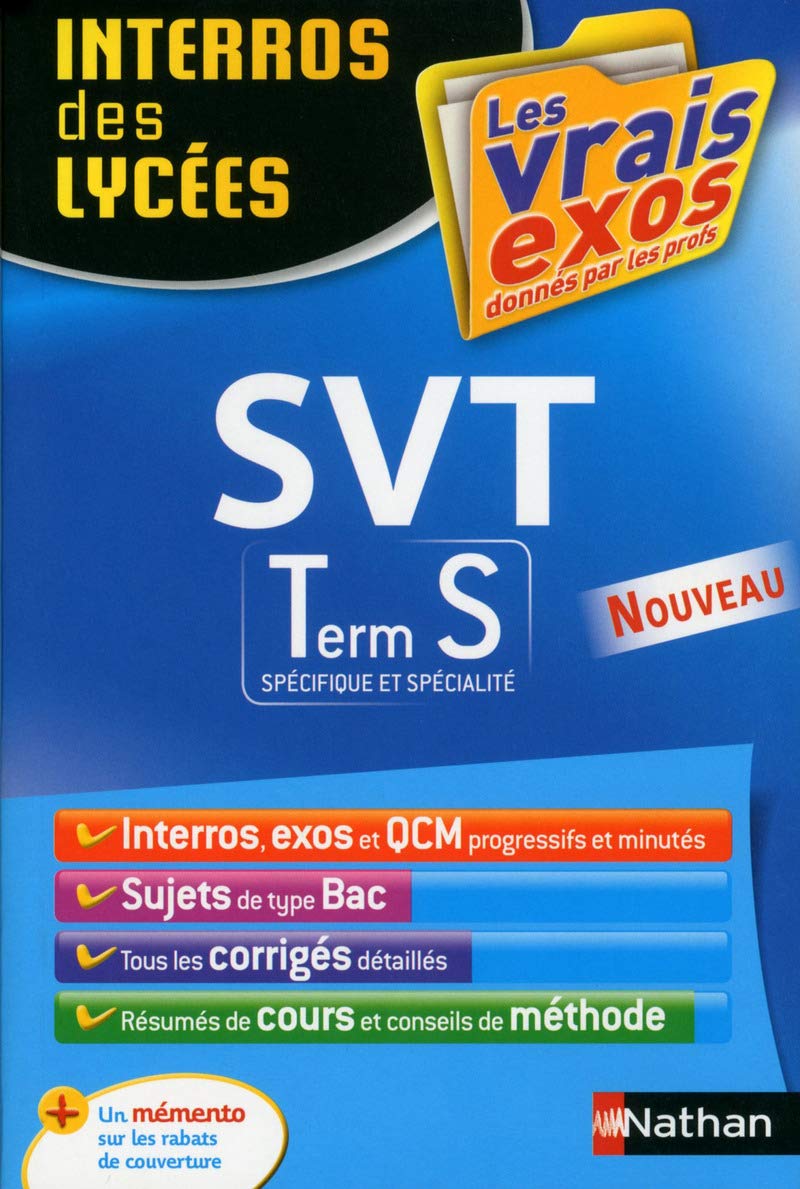Interros des Lycées SVT Term S 9782091887265