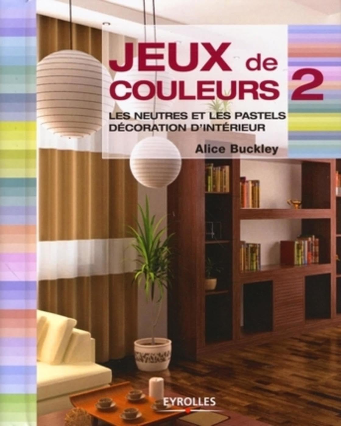 Jeux de couleurs 2 9782212124125