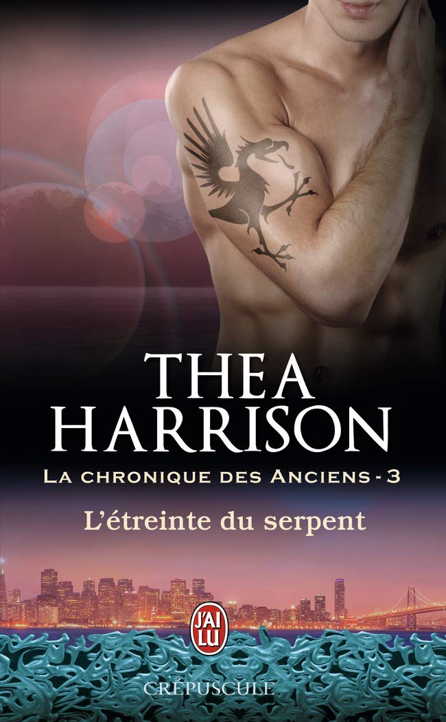 La chronique des Anciens, 3 : L'étreinte du serpent 9782290041451