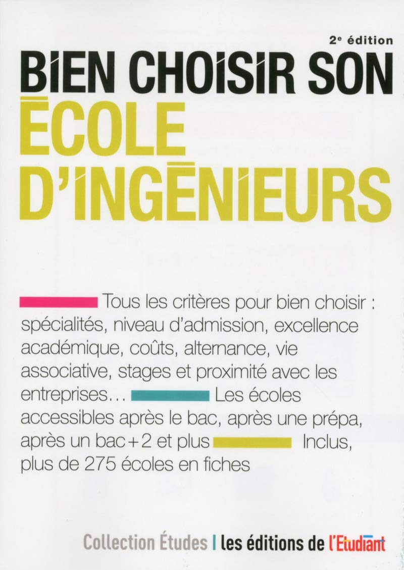 Bien choisir son école d'ingénieurs 9782817605906