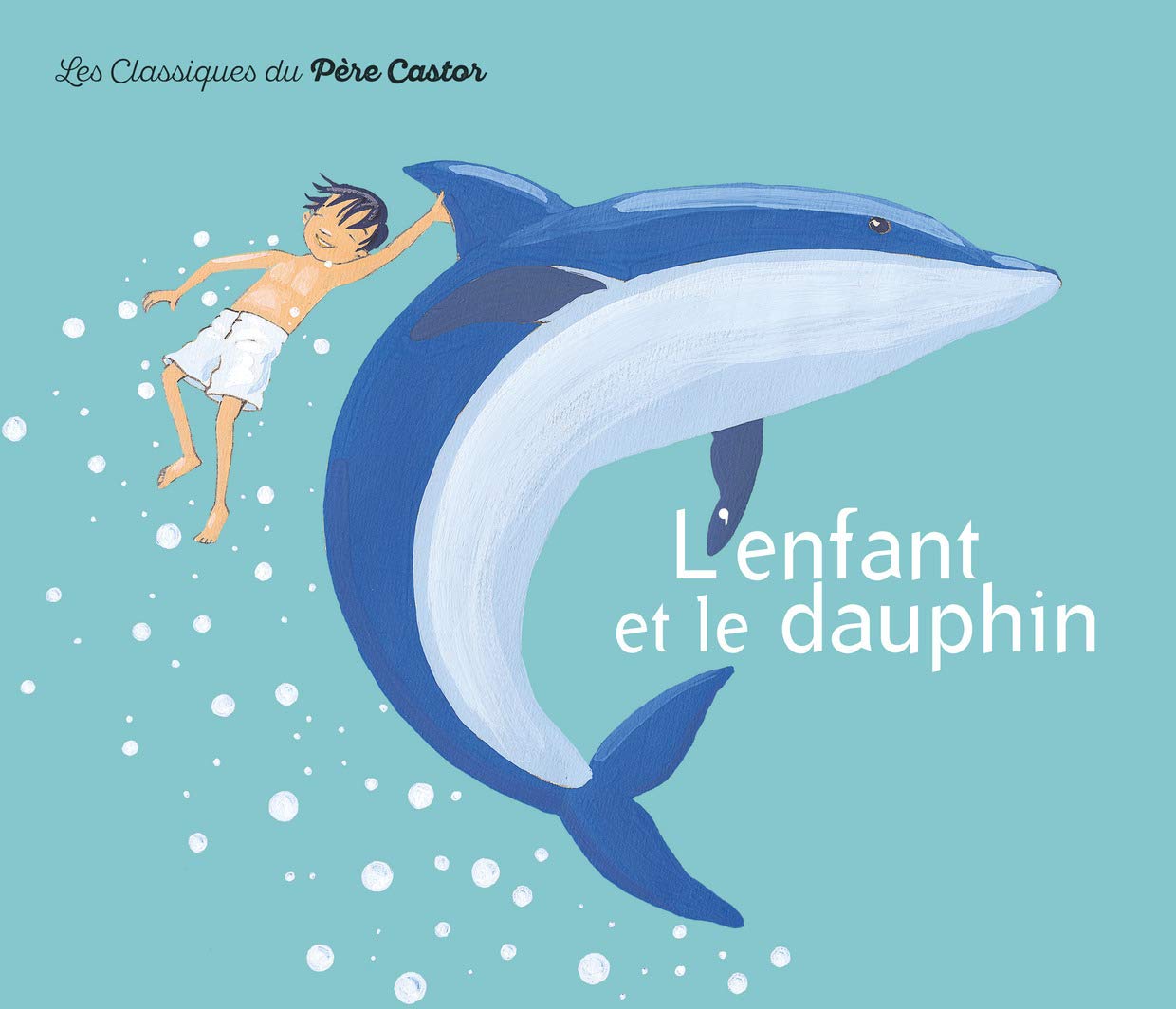 L'Enfant et le Dauphin 9782081616653