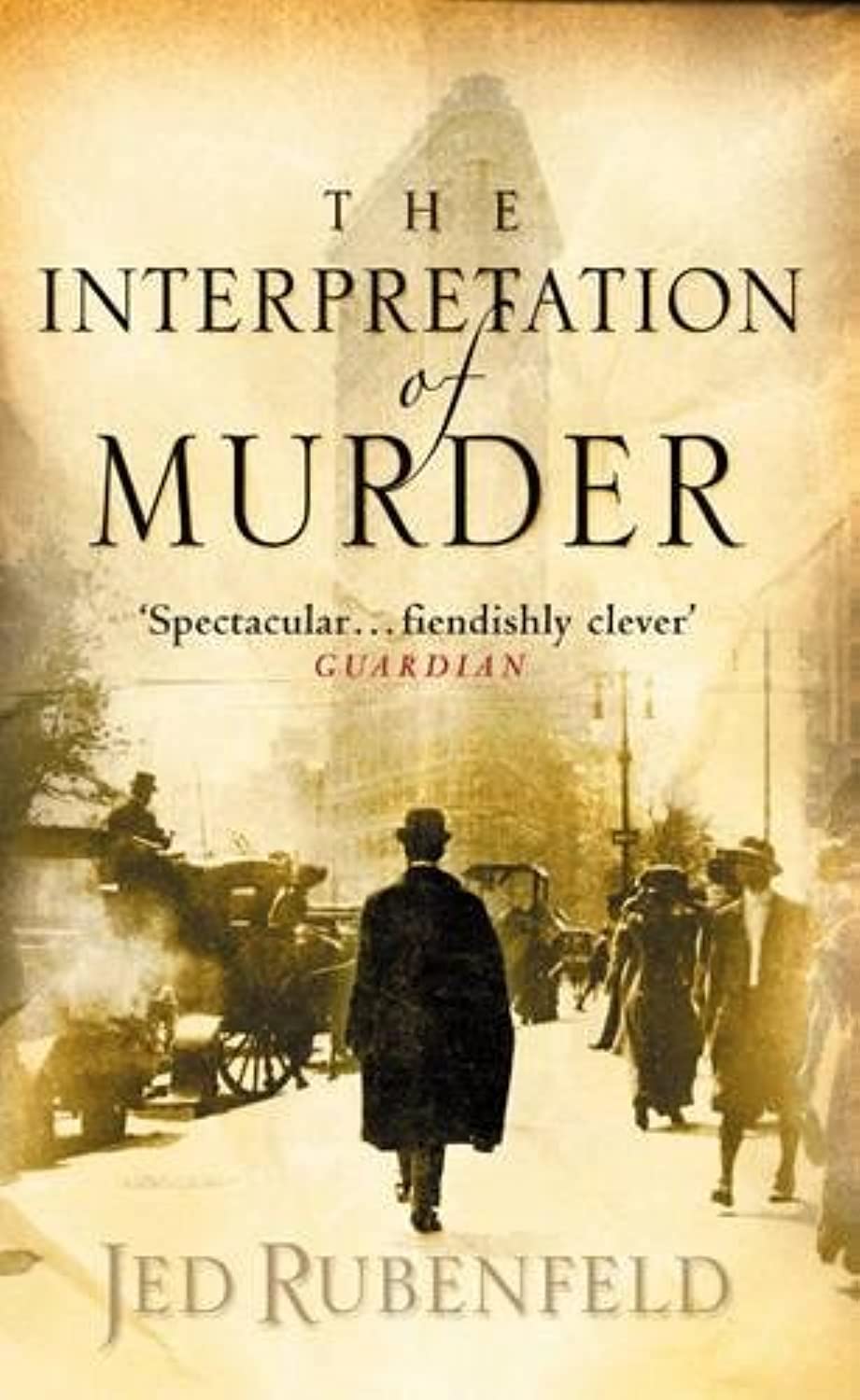 The Interpretation of Murder: The Richard and Judy Bestseller 9780755334797