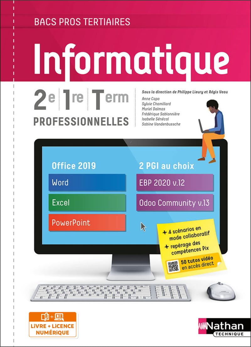Informatique - 2de/1re/Tle Bacs Pros Tertiaires 9782091672663