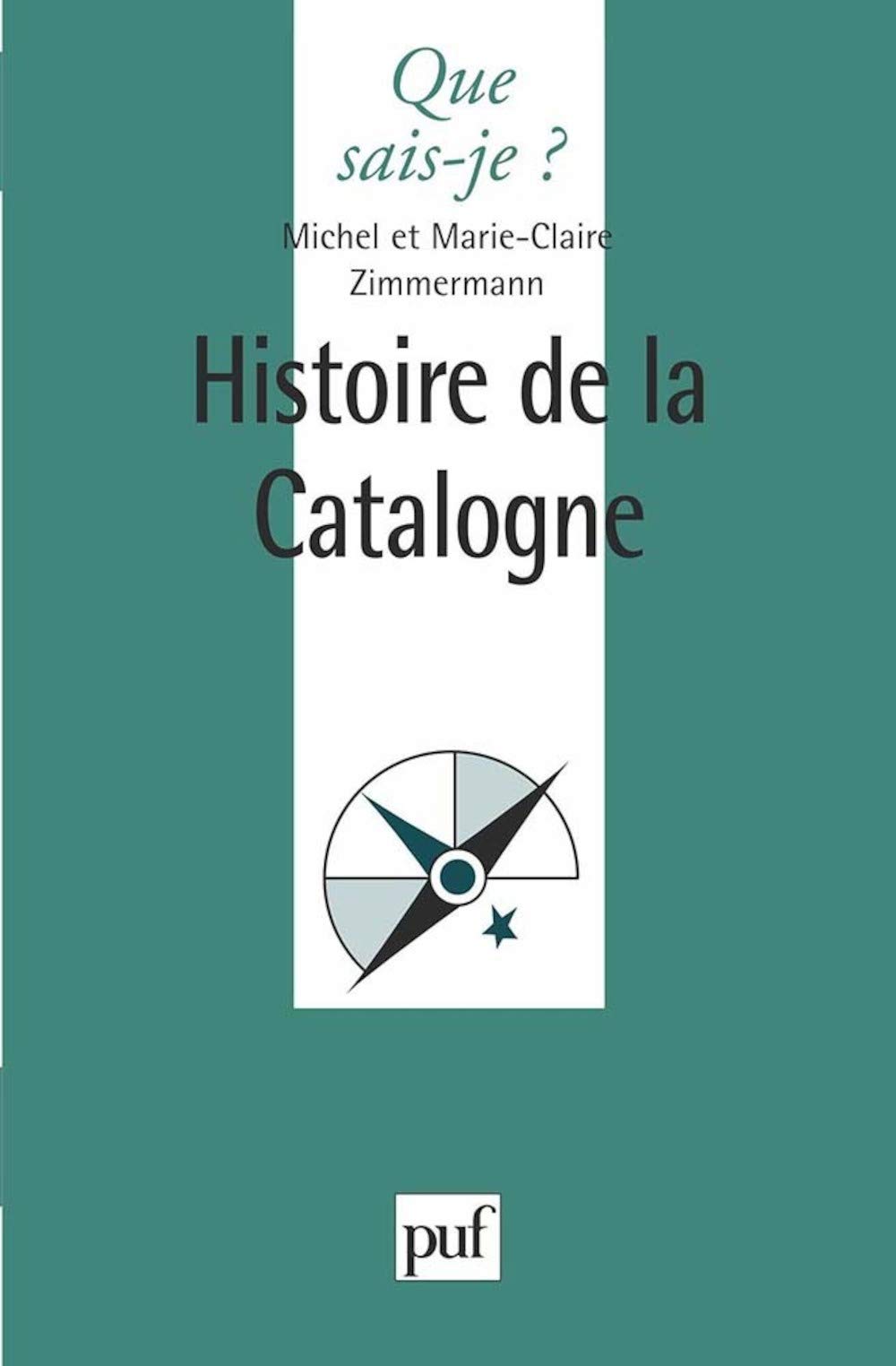 Histoire de la Catalogne 9782130483540