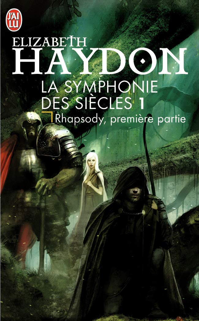 La symphonie des siècles, 1 : Rhapsodie (Tome 1) 9782290004586