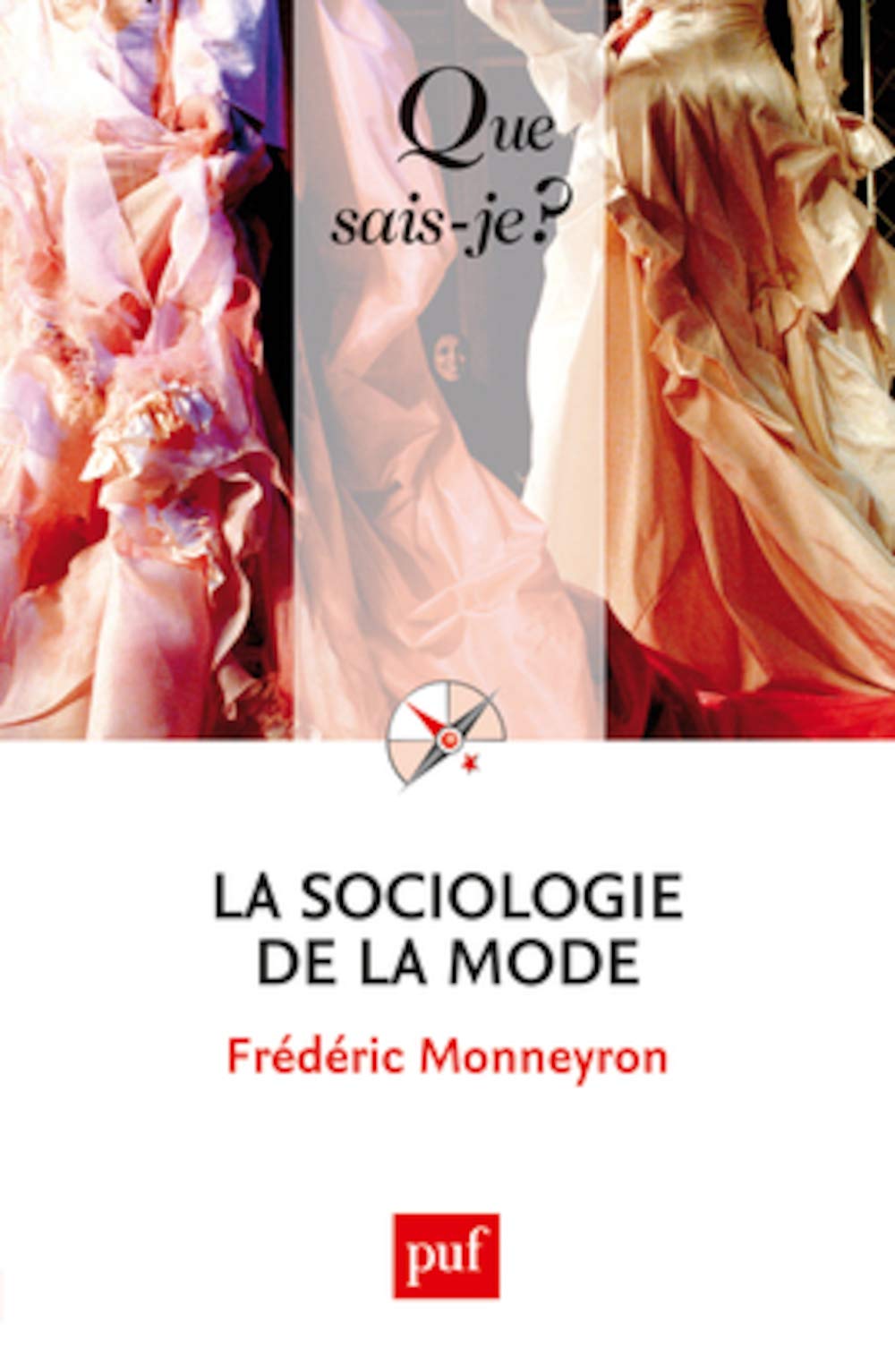 La sociologie de la mode 9782130578987