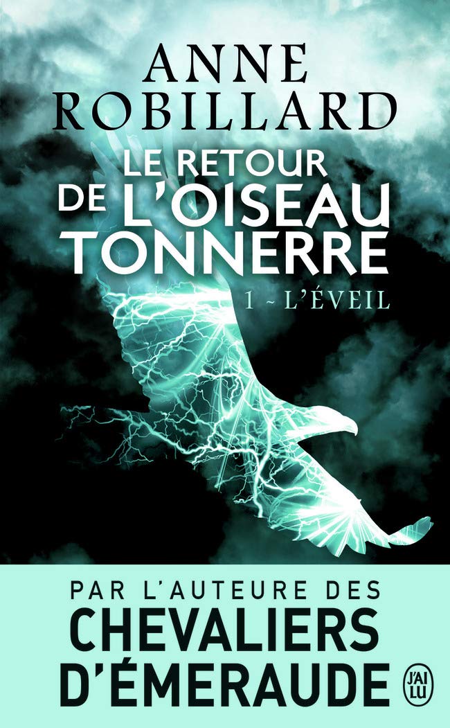 Le retour de l'Oiseau Tonnerre (Tome 1-L'éveil) 9782290132470