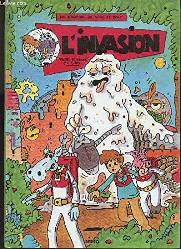 Les aventures de Kimy et Bolt - L'invasion 9782910134051