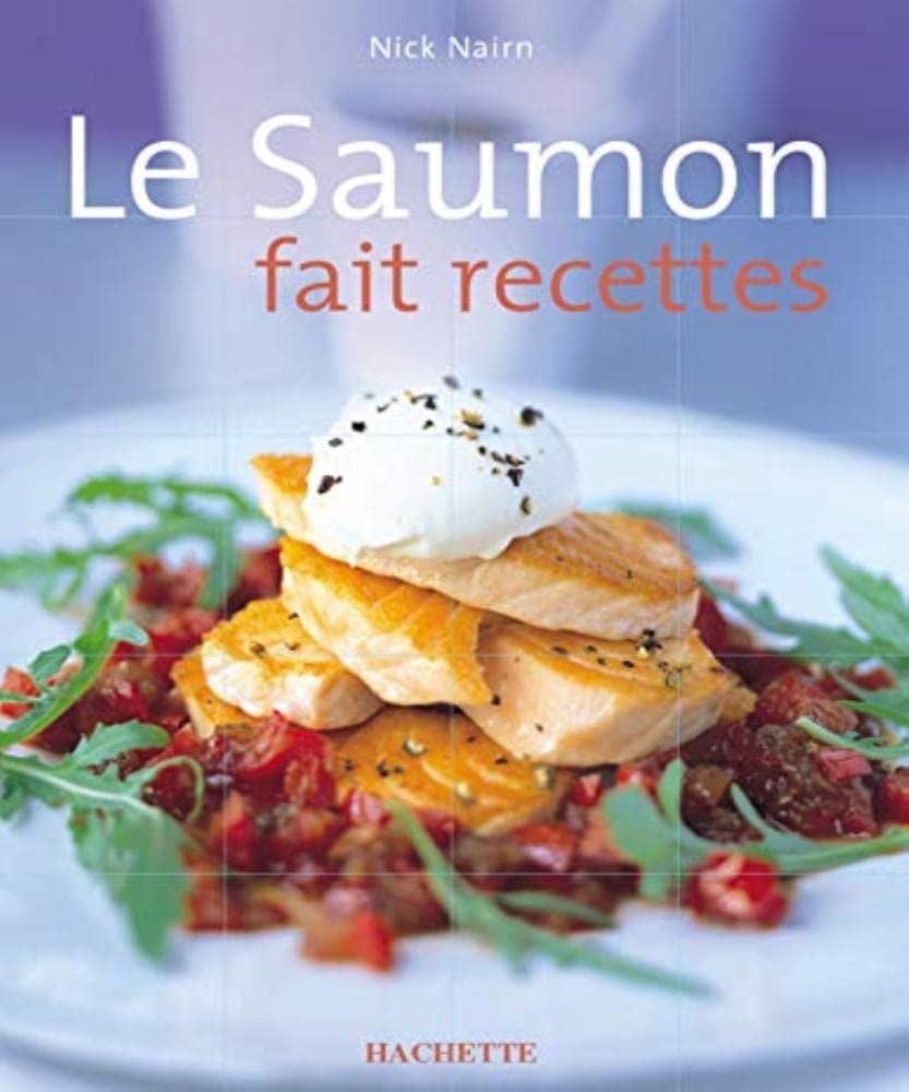 Le saumon fait recettes 9782012368309