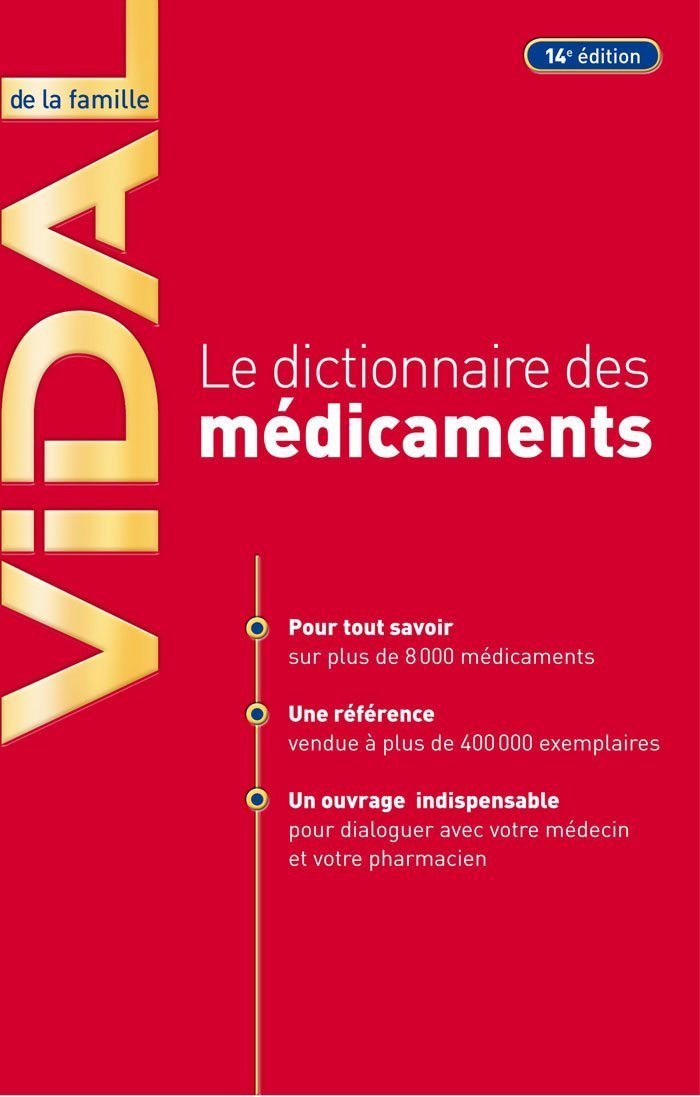 LE DICTIONNAIRE DES MEDICAMENTS VIDAL DE LA FAMILLE (14E ED) 9782850911811