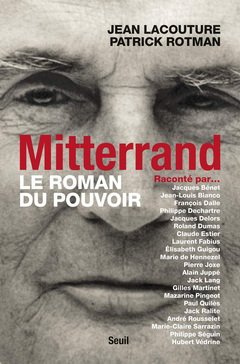 Le Roman du pouvoir. Mitterrand raconté par... 9782020438629