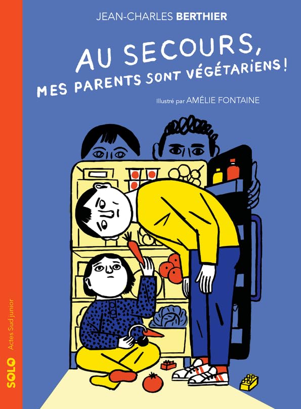 Au secours, mes parents sont végétariens ! 9782330148218